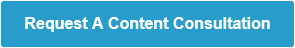 Request a content marketing consultation
